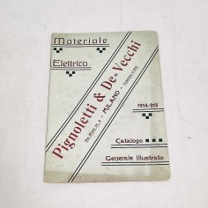 Catalogo illustrato Materiale Elettrico Pignoletti & De Vecchi 1914-1915