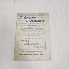 Rivista Il Corriere del Cacciatore 15 aprile 1921 - Polveri da caccia sport…