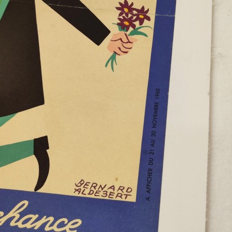 Loterie Nationale Laisser échapper la chance c'est .. Bernard Aldebert anno 1960
