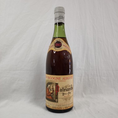Bottiglia Bourgogne Aligote Patriarche Pere e Fils anno 1967 - 75 cl