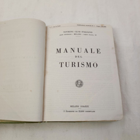 Touring Club Italiano Manuale del Turismo 1934