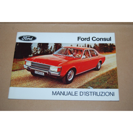 FORD CONSUL MANUALE D'ISTRUZIONI VERSIONE I/72-1 IT