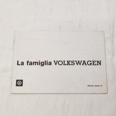 La famiglia VOLKSWAGEN Edizione Agosto 70 gamma modelli