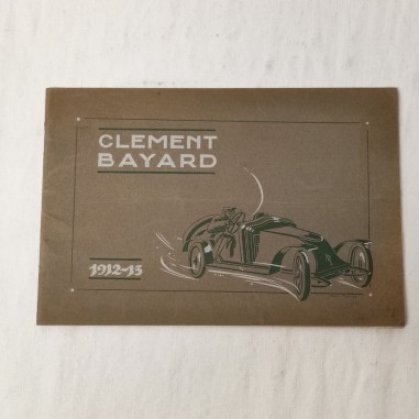 Catalogo gamma veicoli Clement Bayard 1912-1913 ottimo