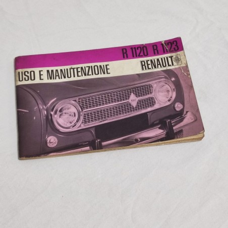 Renault 4 versioni R 1120 e R 1123 Libretto uso manutenzione Luglio 1967