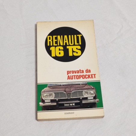 RENAULT 16 TS Libretto recesione prova Autopocket 1968