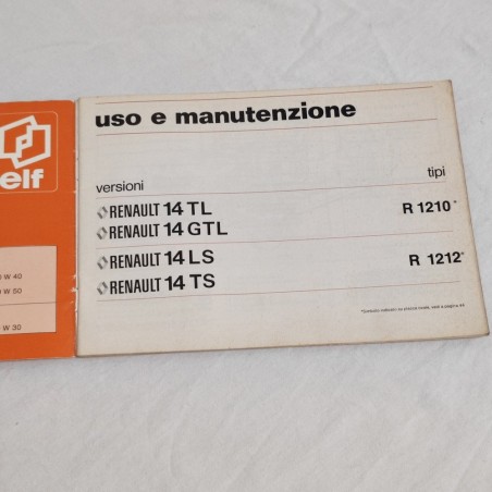 RENAULT 14 libretto uso manutenzione TL e GTL tipi R1210； LS e TS tipi R1212