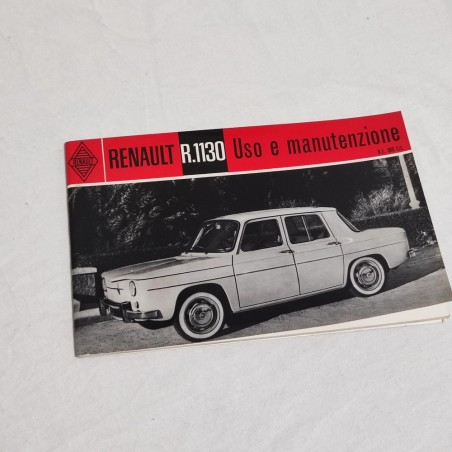 RENAULT R. 1130 Libretto Uso e Manutenzione N.E. 900 Eit. Italiano