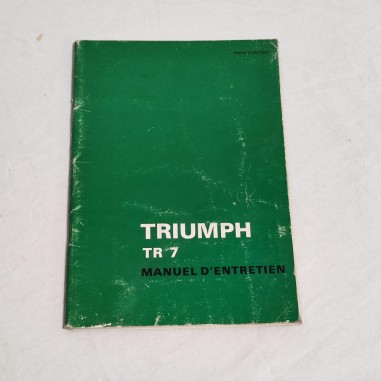 Triumph TR7 Manuel d'Entretien French Edition 1975 vistosa umidità