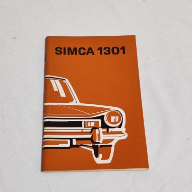 SIMCA 1301 Libretto uso manutenzione OTTIMO