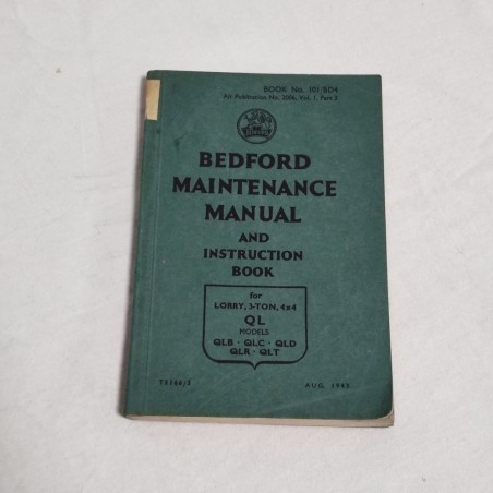 BEDFORD MANITENANCE MANUAL for Larry 3-Ton 4x4 QL Models QLB QLC QLD QLR QLT