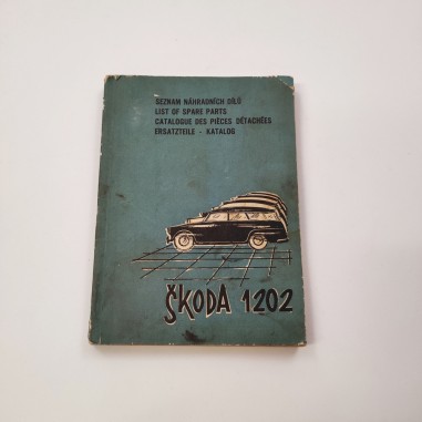 SKODA 1202 catalogo parti di ricambio 1963 240 pp buone condizioni