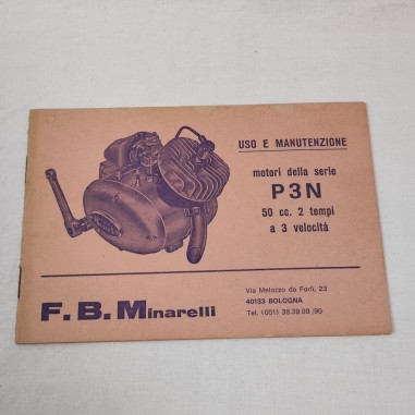 F.B.Minarelli libretto uso manutenzione motori serie P3N 50 cc 1971