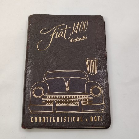 Manuale Fiat 1400 4 cilindri caratteristiche e dati 1950