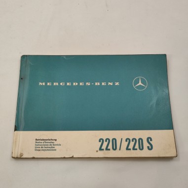 Mercedes Benz 220/220 S Libretto uso manitenzione 1963