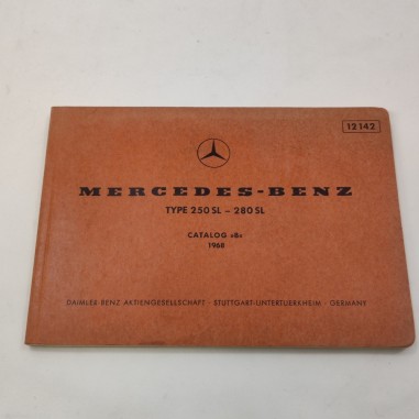 Catalogo parti rdi ricambio Mercedes Benz Type 250 Sl 280 SL Catalog B 1968