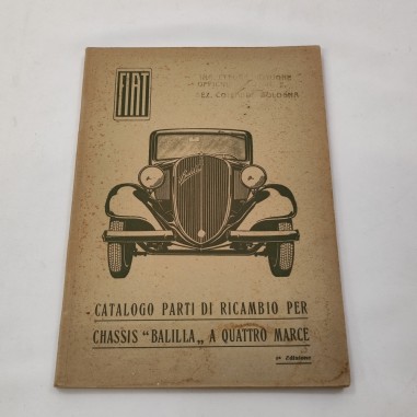 Catalo ricambi Fiat Balilla Chassis a quattro marce 1° edizione 1934 ottimo