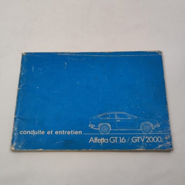 Alfa Romeo Alfetta GT 16 GTV 2000 libretto uso manutenzione francese 1978
