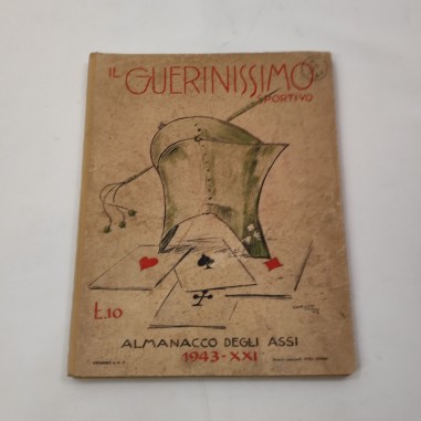 Il Guerinissimo sportivo Almanacco degli assi 1943-XXI