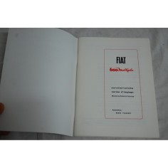 RISTAMPA - LIBRETTO USO MANUTENZIONE FIAT 600 MULTIPLA 7° ED. 1959 2