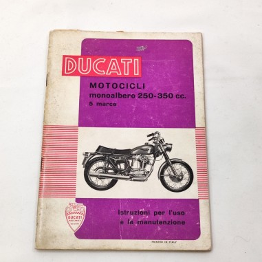 Ducati monoalbero 250-350 cc 5 marce istruzioni per l'uso e manutenzione