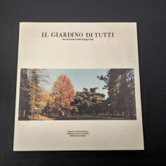 Il Giardino di Tutti Storia dei giardini pubblici di Reggio Emilia