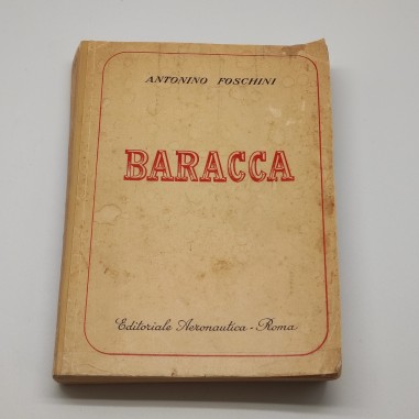 Libro Baracca Antonio Foschini 1939 con dedica a matita