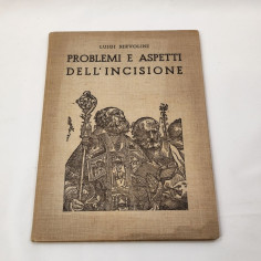 Libro Servolini Problemi e aspetti dell'Incisione autografo dell'autore