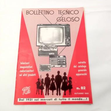 Bollettino tecnico estratto dal catalogo generale apparecchi Geloso 1961
