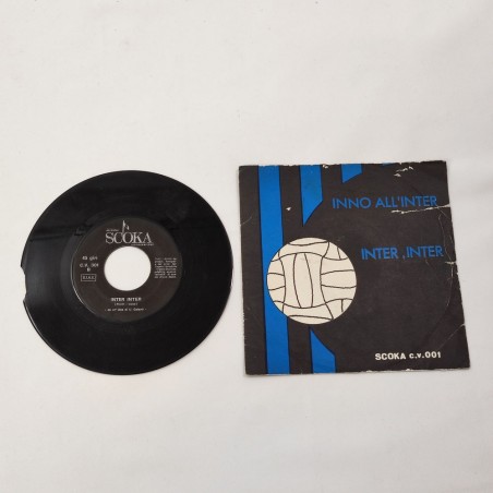 Disco 45 giri Inno all'Inter Scoka Cv. 001 DANNEGGIATO