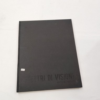 Libro fotografico Spettri di Visione - Antonio Manta con dedica e autografo
