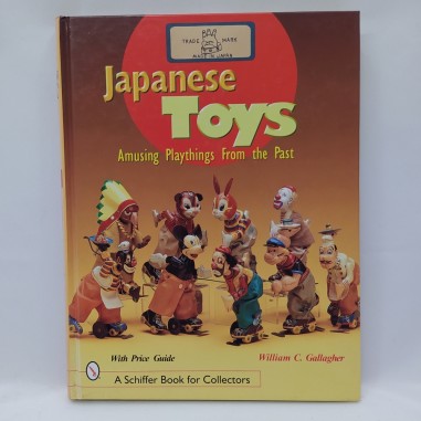 Libro Japanse Toys Amusing playthings from the past William C. Gallagher 2000