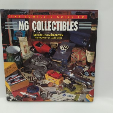 Libro The complete guide to MG Collectibles Micheal Ellman-Brown 1997