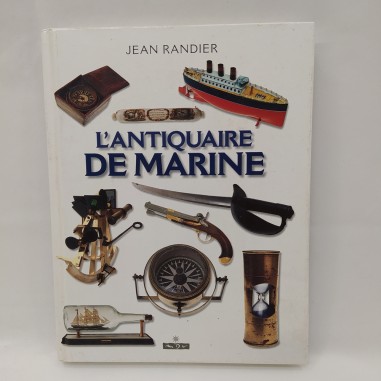 Libro L’antiquaire de marine Jean Randier 1998