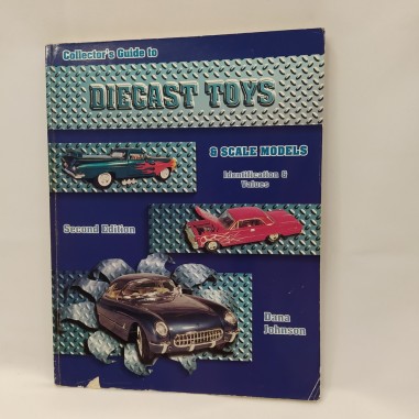Libro Collector’s guide to diecast toys Dana Johnson 1998, 2a ed.
