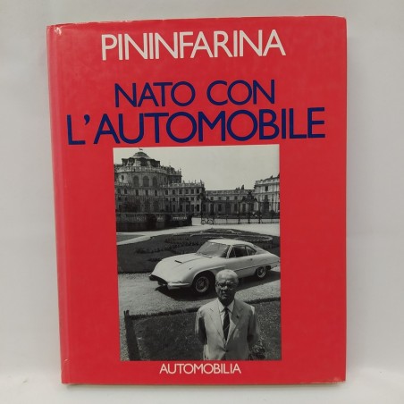 Libro Nato con l’automobile Pininfarina 1993