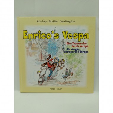 Libro Enrico’s Vespa – Eine Traumreise durch Europa Un viaggio attraverso l’Euro