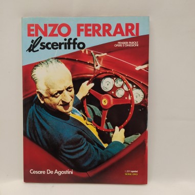 Libro Pensieri  parole opere e omissioni - Enzo Ferrari Il sceriffo Cesare de Ag