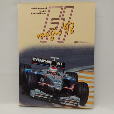 Libro Magic F1 ‘98 Guido Schittone, Daniele Amaduzzi 1998
