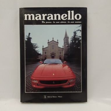 Libro Maranello Un paese, la sua storia, la sua anima AAVV 1996