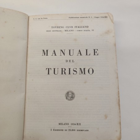 Touring Club Italiano TCI Manuale del turismo anno 1934