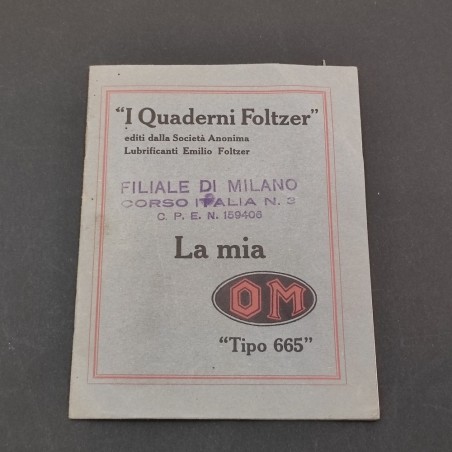 Quaderni Foltzer - Libretto La mia OM tipo 665