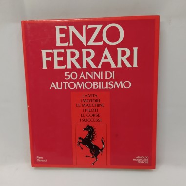 Libro Enzo Ferrari 50 anni di automobilismo – La vita i motori le macchine i pil