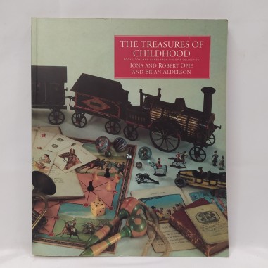 Libro The treasures of childhood – Books, toys and games from the Opie collectio