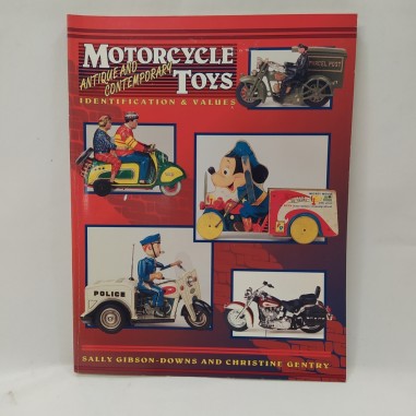 Libro Antique and contemporary Motorcycle toys Sally Gibson-Downs, Christine Gen