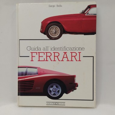 Libro Guida all’identificazione Ferrari Serge Bellu 1990