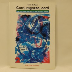 Libro Corri, ragazzo, corri 2. La mia vita è la strada,il mio amore la vespa Gui