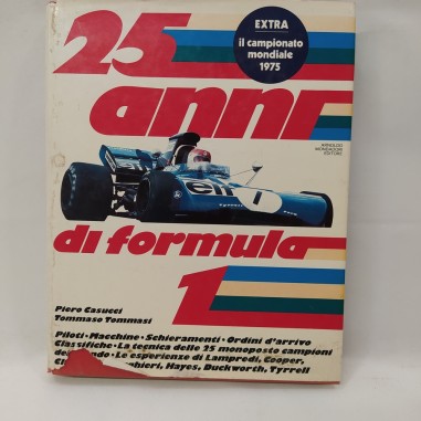 Libro 25 anni di formula 1 Piero Casucci, Tommaso Tommasi 1975