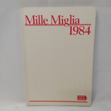 Libro Mille Miglia 1984 AAVV 1984