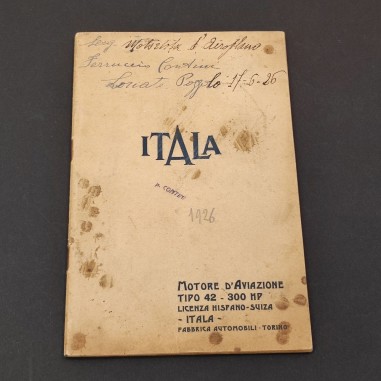 Manuale manutenzione Itala Motore d’aviazione tipo 42 300 HP anno 1926